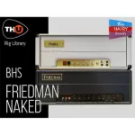 Overloud BHS Friedman Naked Rig Library for TH-U (Download)